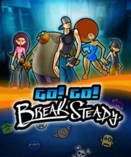 Go! Go! Break Steady cover