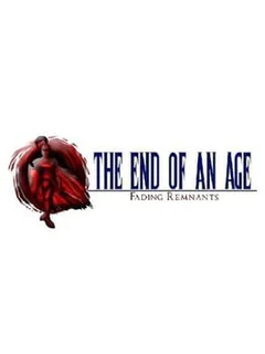 The End of an Age: Fading Remnants