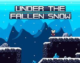 Under the Fallen Snow