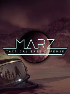 MarZ: Tactical Base Defense