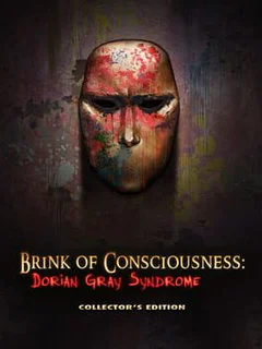 Brink of Consciousness: Dorian Gray Syndrome - Collector's Edition