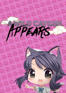A Wild Catgirl Appears!