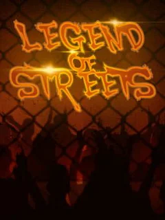 Legend of Streets
