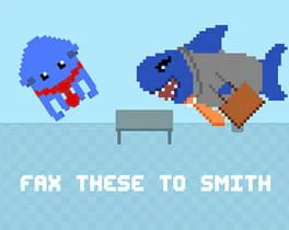 Fax These to Smith!!!