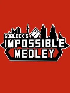 GoBlock's Impossible Medley