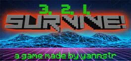 3, 2, 1, Survive!