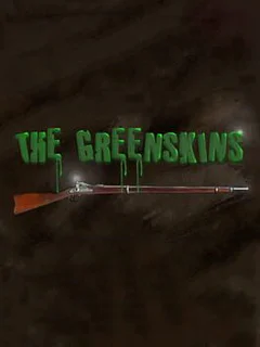 The Greenskins