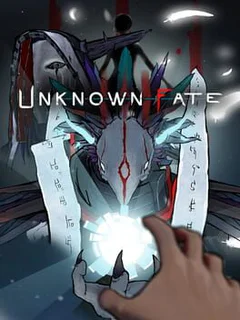 Unknown Fate