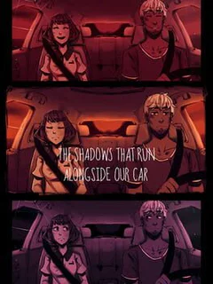 The Shadows That Run Alongside Our Car