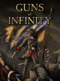 Guns of Infinity
