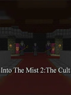 Into The Mist 2: The Cult
