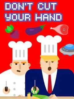 Don't cut your hand