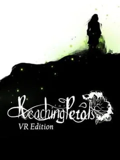 Reaching for Petals: VR Edition