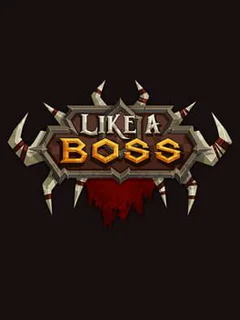 Like a Boss