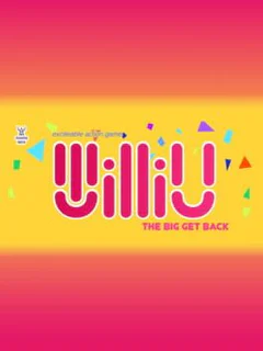 WilliU: The Big GetBack