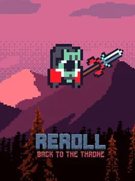 Reroll: Back to the throne