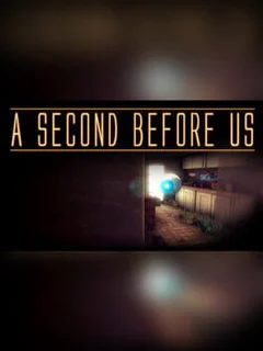 A Second Before Us