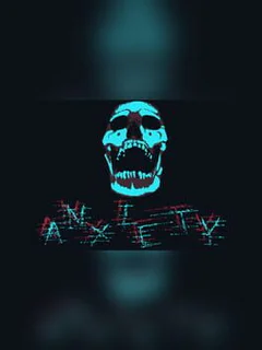 Anxiety