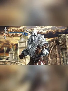 Armed Warrior VR