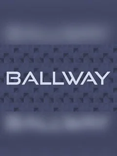 Ballway