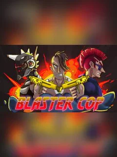 Blaster Cop