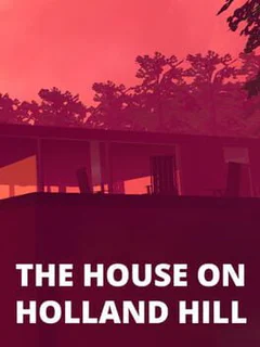 The House on Holland Hill
