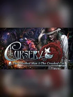Cursery: The Crooked Man and the Crooked Cat - Collector's Edition