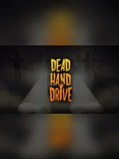 Dead Hand Drive
