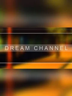Dream Channel