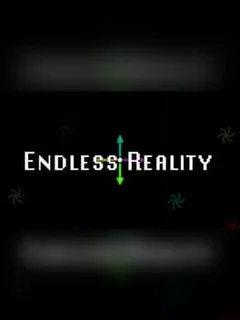Endless Reality