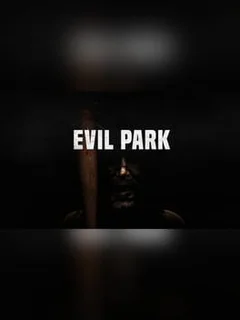 Evil Park