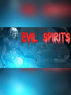 Evil Spirits