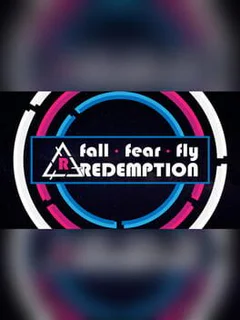 Fall Fear Fly Redemption
