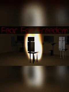 Fear For Freedom