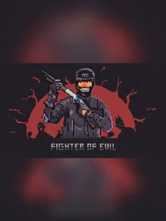 Fighter of Evil