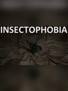 Insectophobia : Episode 1