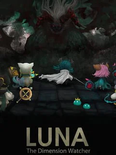 Luna : The Dimemsion Watcher