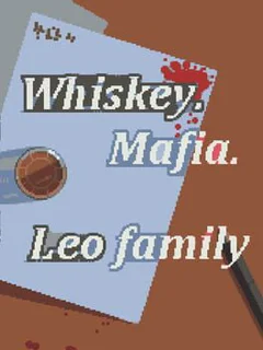 Whiskey Mafia: Leo's Family