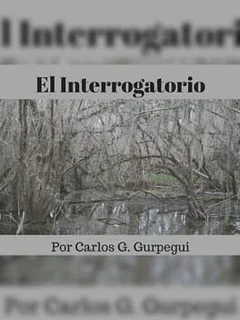 El Interrogatorio