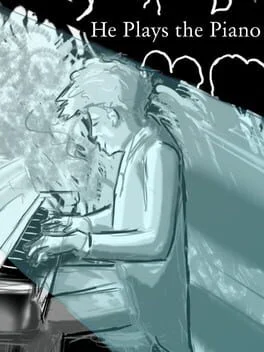 He Plays the Piano