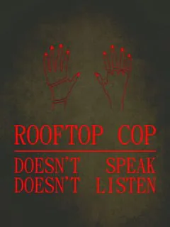 Rooftop Cop