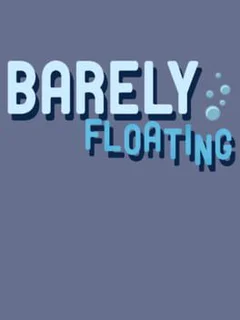 Barely Floating