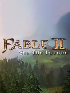 Fable II: See the Future
