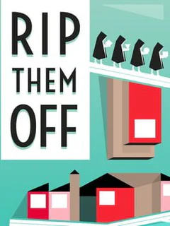 Rip them Off