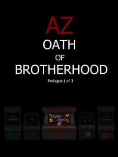 AZ: Oath of Brotherhood Prologue 1
