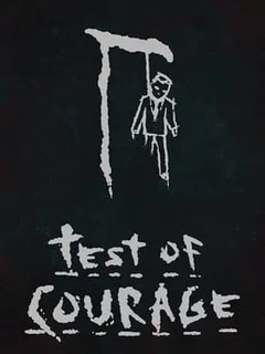 Test of Courage