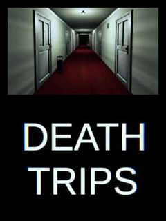 Death Trips