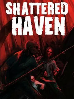 Shattered Haven