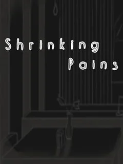 Shrinking Pains
