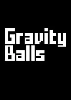 Gravity Balls